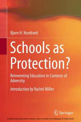 Schools as Protection?