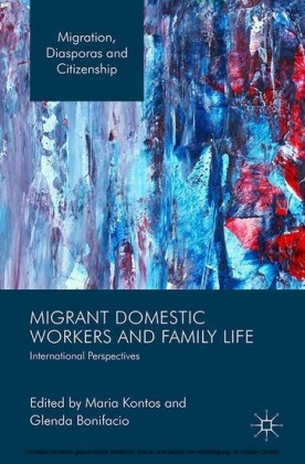 Migrant Domestic Workers and Family Life