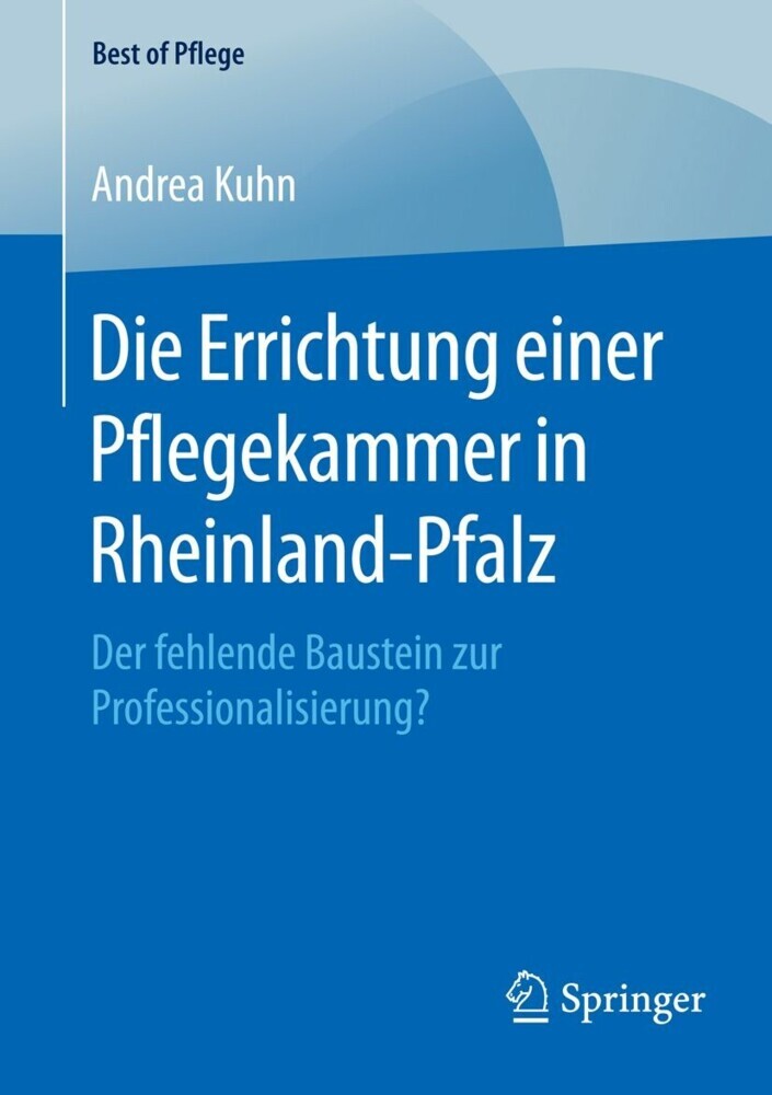 Die Errichtung einer Pflegekammer in Rheinland-Pfalz main product photo