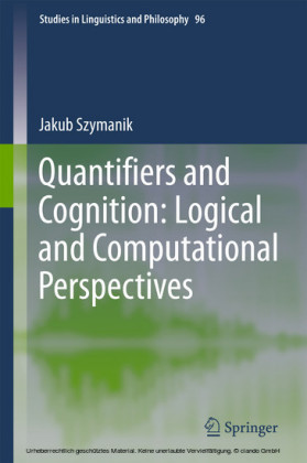 Quantifiers and Cognition: Logical and Computational Perspectives