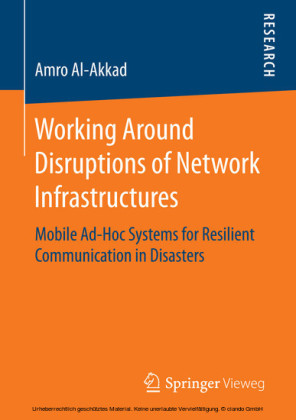 Working Around Disruptions of Network Infrastructures