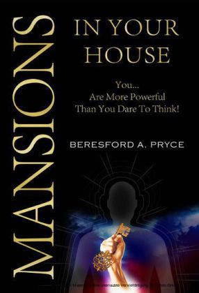Mansions in Your House