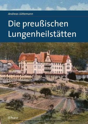 Die preußischen Lungenheilstätten