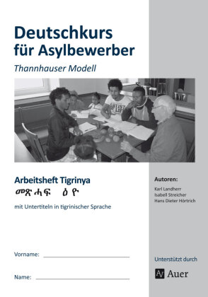 Deutschkurs für Asylbewerber - Arbeitsheft Tigrinya