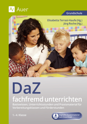DaZ fachfremd unterrichten 1.-4. Klasse, m. 1 Beilage