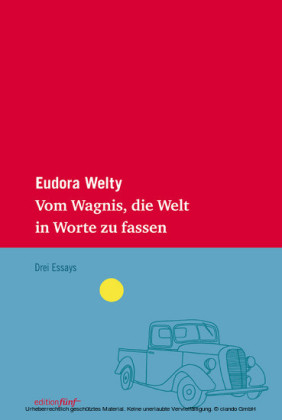 Vom Wagnis, die Welt in Worte zu fassen