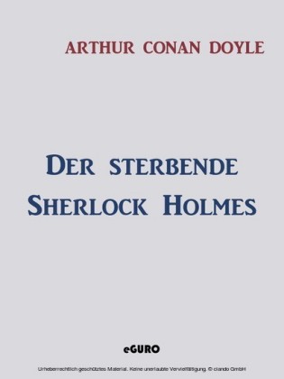 Der sterbende Sherlock Holmes