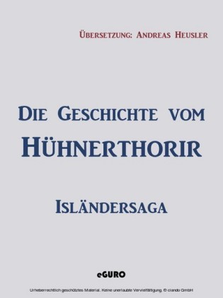 Die Geschichte vom Hühnerthorir