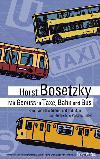 Mit Genuss in Taxe, Bahn und Bus main product photo