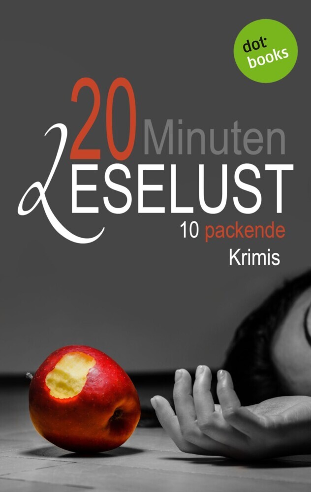 20 Minuten Leselust - Band 1: 10 packende Krimis main product photo