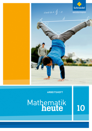 Mathematik heute - Ausgabe 2012 für Nordrhein-Westfalen