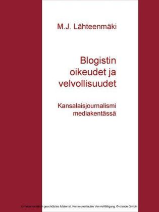 Blogistin oikeudet ja velvollisuudet
