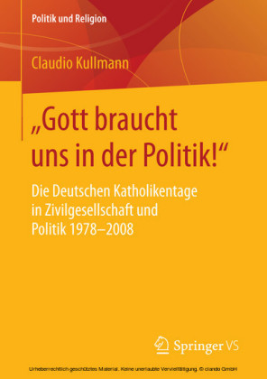 'Gott braucht uns in der Politik!'