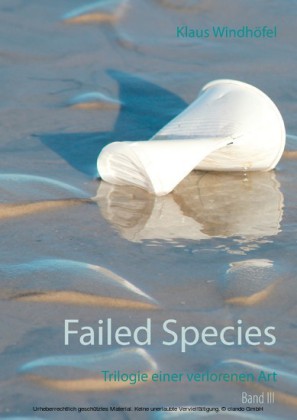 Failed Species: Band III