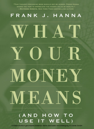 What Your Money Means