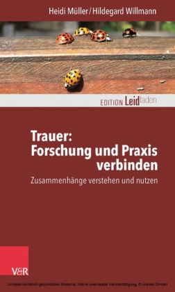 Trauer: Forschung und Praxis verbinden