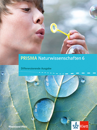 PRISMA Naturwissenschaften 6. Differenzierende Ausgabe Rheinland-Pfalz, m. 1 CD-ROM