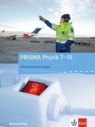 PRISMA Physik 7-10. Differenzierende Ausgabe Rheinland-Pfalz, m. 1 CD-ROM