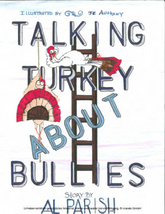 Talking Turkey About Bullies
