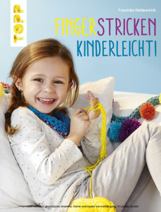 Fingerstricken leicht gemacht