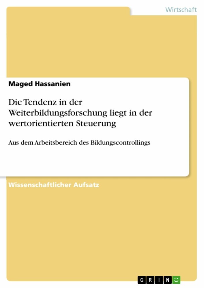Die Tendenz in der Weiterbildungsforschung liegt in der wertorientierten Steuerung main product photo