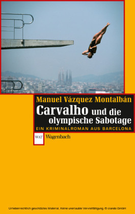 Carvalho und die olympische Sabotage