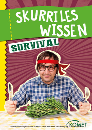 Skurriles Wissen: Survival
