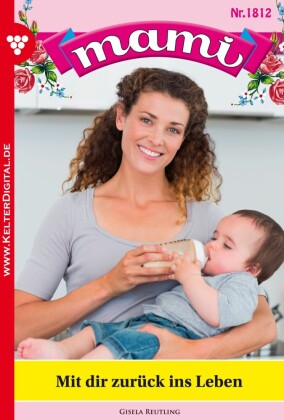 Mami 1812 - Familienroman