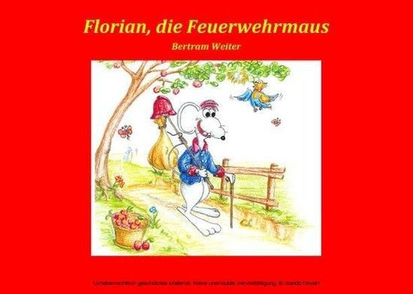 Florian, die Feuerwehrmaus main product photo