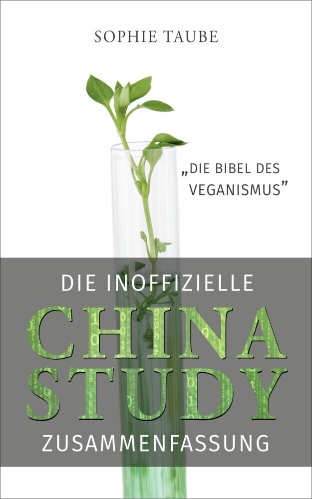 China Study: Die Bibel des Veganismus (inoffizielle Zusammenfassung) main product photo