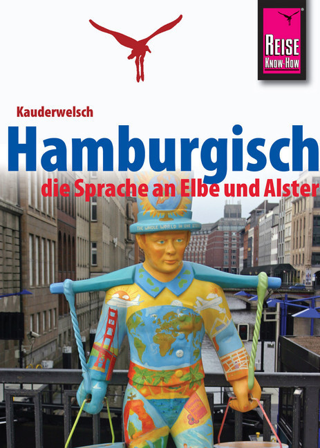 Reise Know-How Sprachführer Hamburgisch - die Sprache an Elbe und Alster: Kauderwelsch-Band 227 main product photo