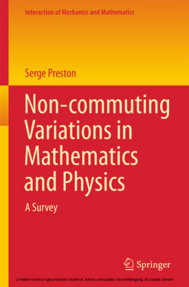 Non-commuting Variations in Mathematics and Physics
