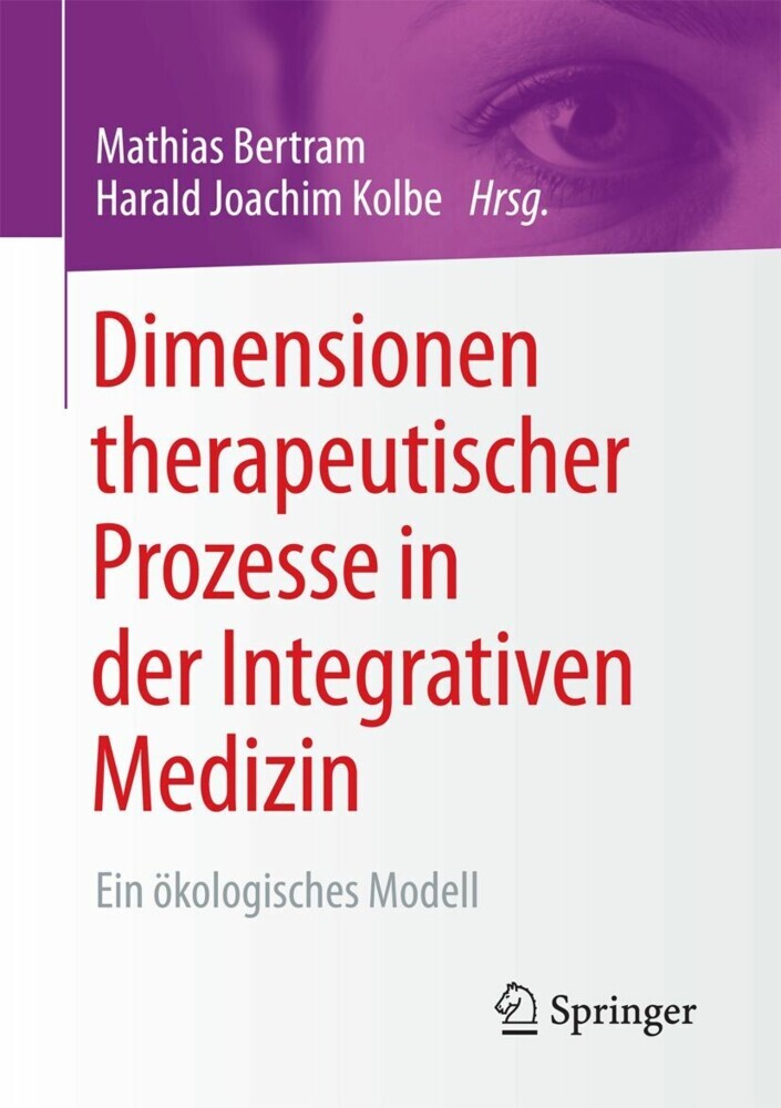 Dimensionen therapeutischer Prozesse in der Integrativen Medizin main product photo