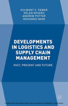 Developments in Logistics and Supply Chain Management