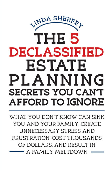 The 5 Declassified Estate Planning Secrets You Can't Afford to Ignore main product photo