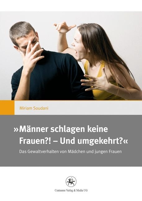 ,,Männer schlagen keine Frauen?! - Und umgekehrt?' main product photo