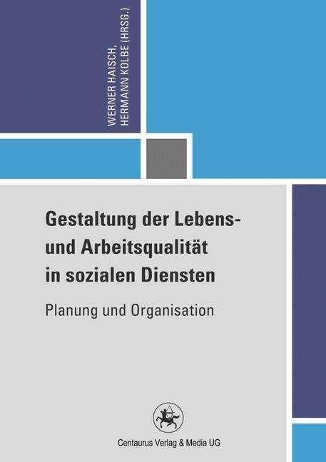 Gestaltung der Lebens- und Arbeitsqualität in sozialen Diensten main product photo