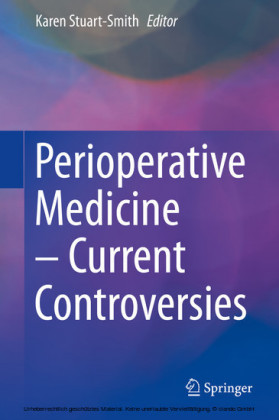 Perioperative Medicine - Current Controversies