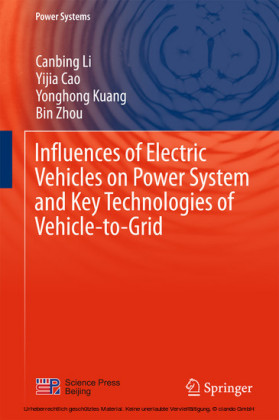 Influences of Electric Vehicles on Power System and Key Technologies of Vehicle-to-Grid