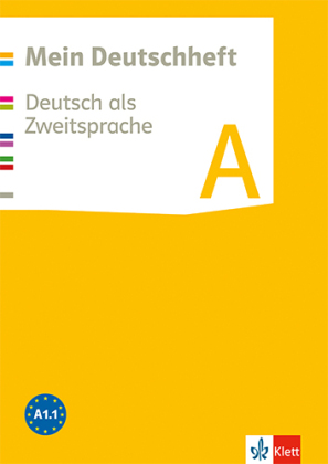 Mein Deutschheft A. Deutsch als Zweitsprache