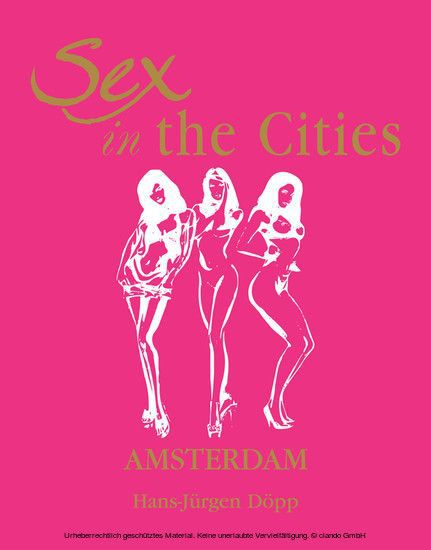 Sex in the Cities Vol 1 (Amsterdam) main product photo