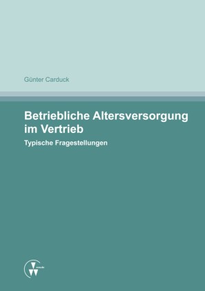 Betriebliche Altersversorgung im Vertrieb