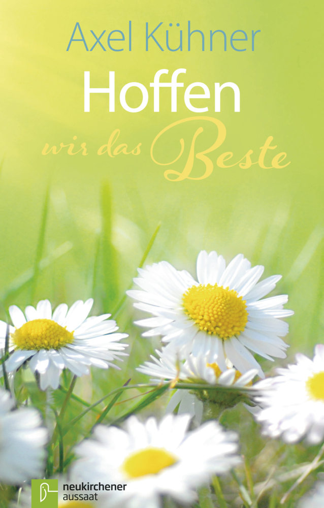 Hoffen wir das Beste main product photo
