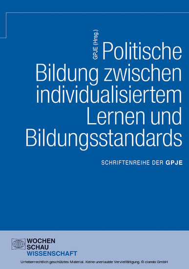 Politische Bildung zwischen individualisiertem Lernen und Bildungsstandards main product photo