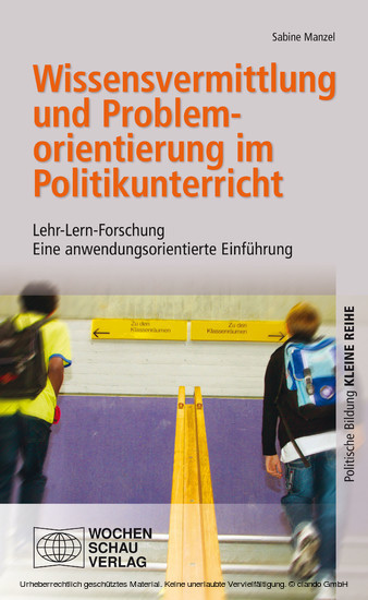 Wissensvermittlung und Problemorientierung im Politikunterricht main product photo