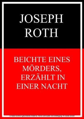 Beichte eines Mörders, erzählt in einer Nacht