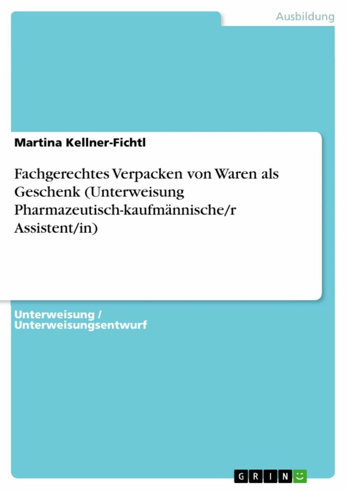 Fachgerechtes Verpacken von Waren als Geschenk (Unterweisung Pharmazeutisch-kaufmännische/r Assistent/in) main product photo