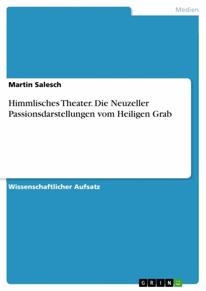 Himmlisches Theater. Die Neuzeller Passionsdarstellungen vom Heiligen Grab main product photo