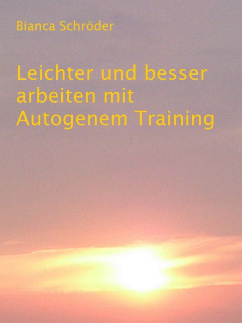 Leichter und besser arbeiten mit Autogenem Training main product photo