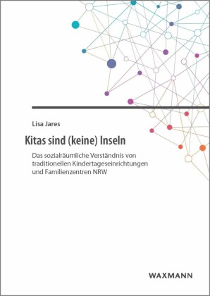 Kitas sind (keine) Inseln